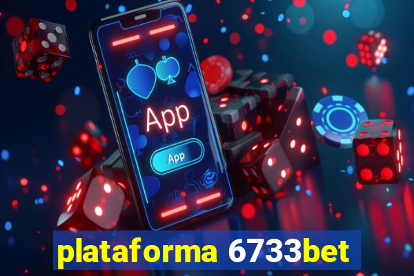 plataforma 6733bet